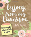 Lessons From My Lunchbox