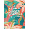 The A Year of God's Goodness Prayer + Praise Tracker Book