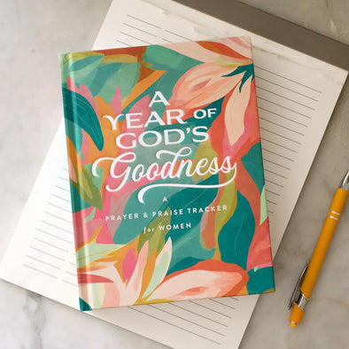 a year of god's goodness prayer and praise tracker book devotional for women